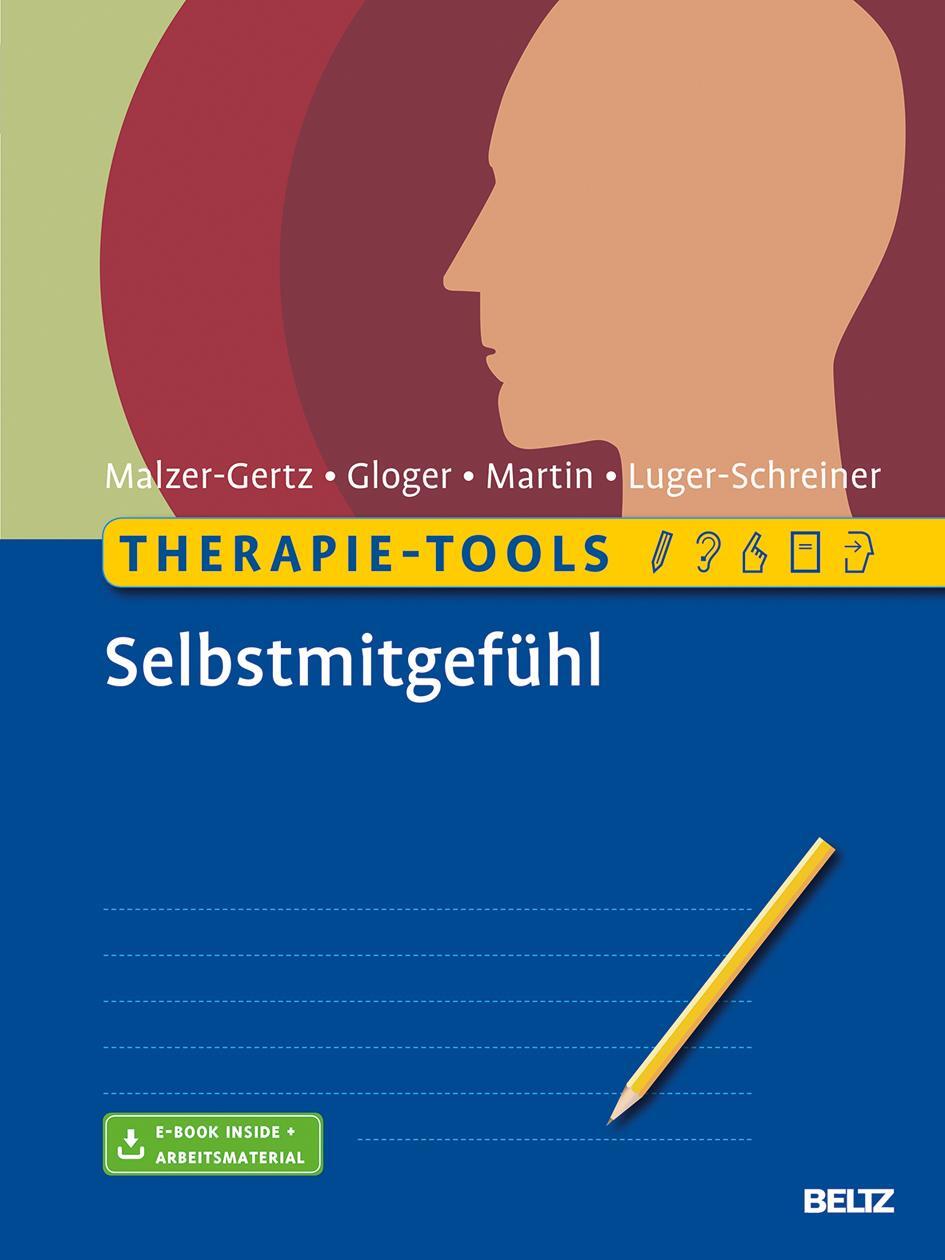Cover: 9783621286763 | Therapie-Tools Selbstmitgefühl | Mit E-Book inside und Arbeitsmaterial