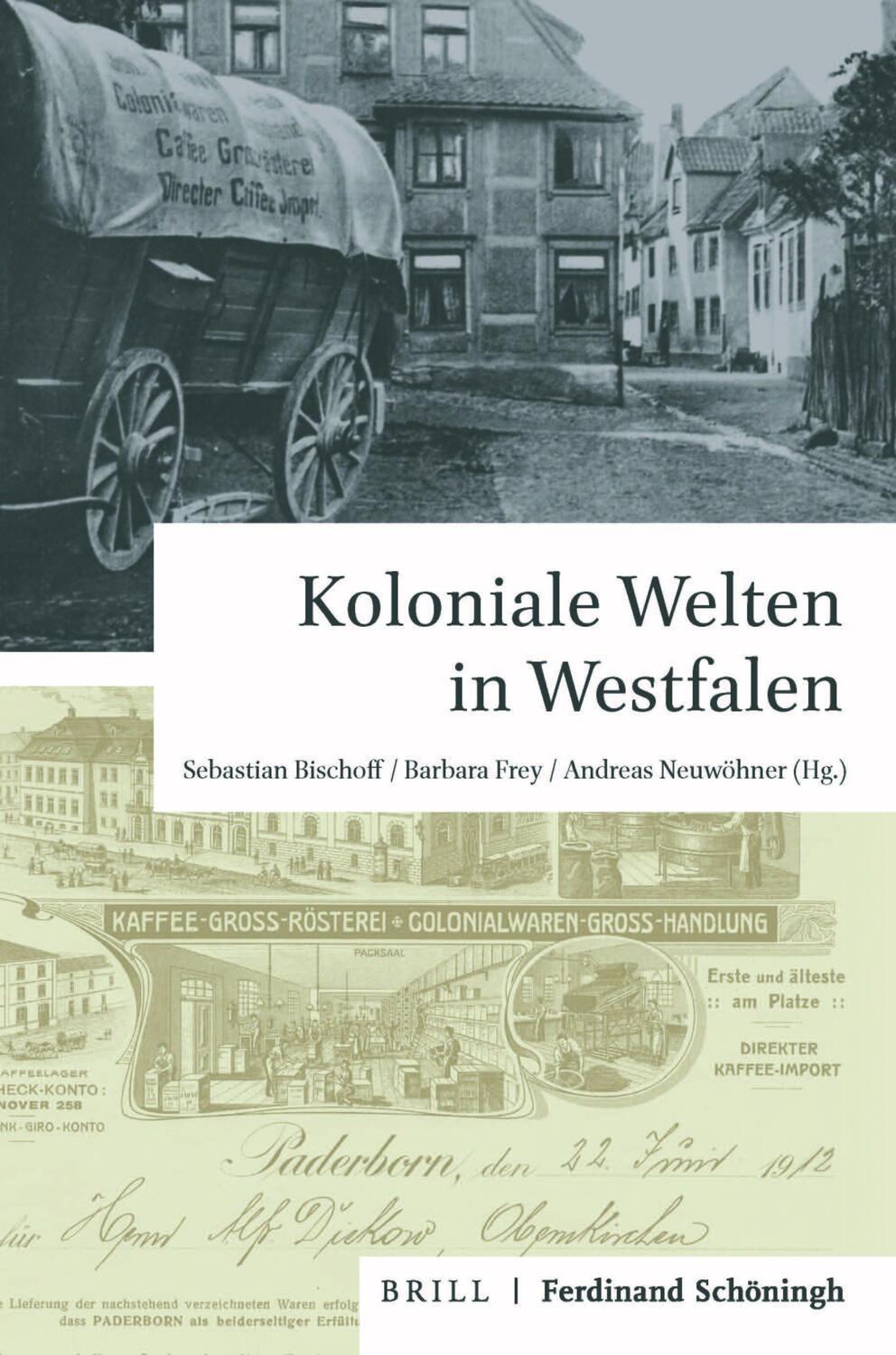 Cover: 9783506760470 | Koloniale Welten in Westfalen | Buch | XXII | Deutsch | 2021