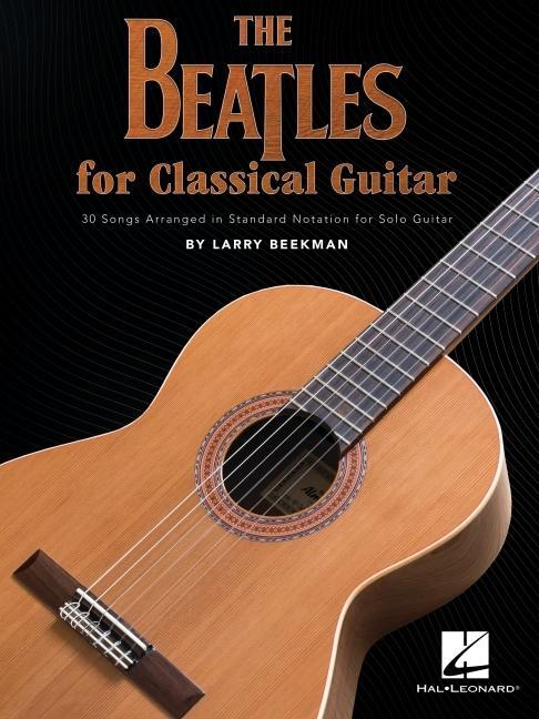 Cover: 9780793525270 | Beatles for Classical Guitar | Guitar Solo | Larry Beekman | Buch