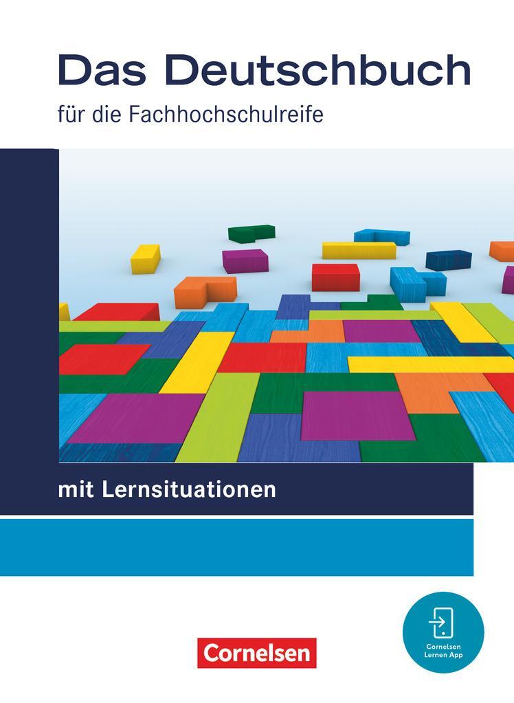 Cover: 9783064524279 | Das Deutschbuch 11./12. Schuljahr - Fachhochschulreife - Schulbuch...
