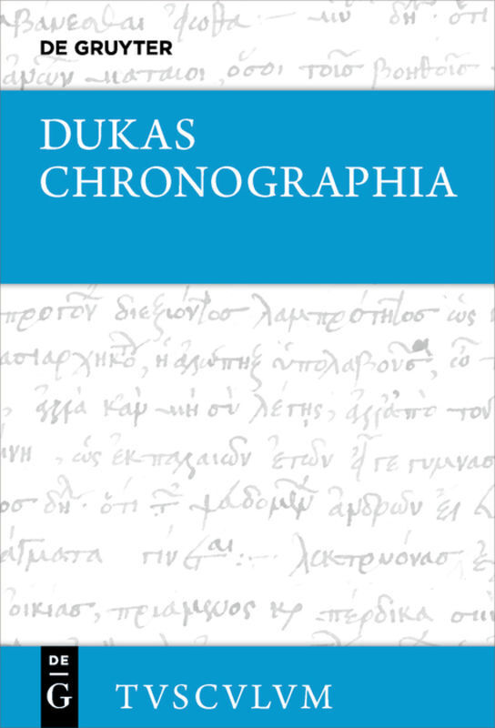 Cover: 9783110697643 | Chronographia - Byzantiner und Osmanen im Kampf um die Macht und...