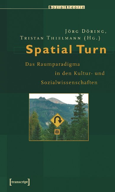 Cover: 9783899426830 | Spatial Turn | Jörg Döring (u. a.) | Taschenbuch | Deutsch | 2008