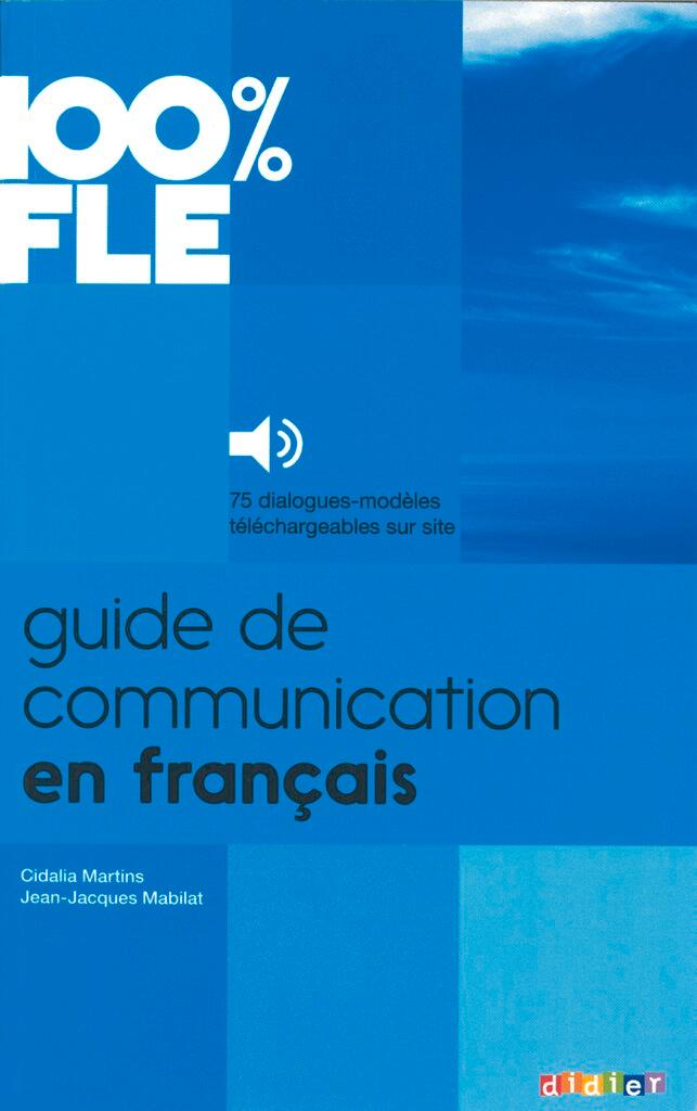 Cover: 9782278079247 | 100% FLE A1-B1 Guide de communication en français | Buch | Martins