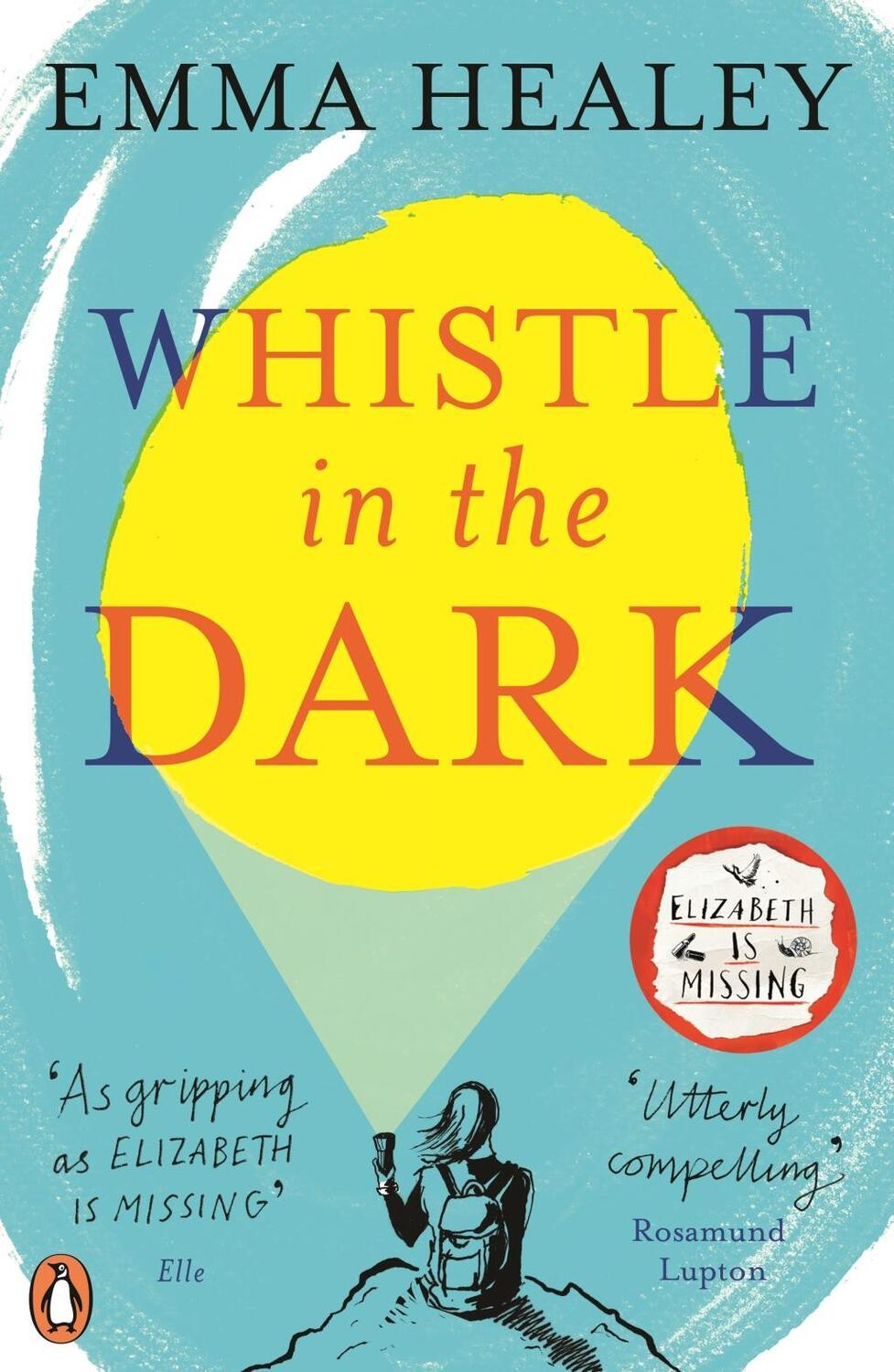 Cover: 9780241327654 | Whistle in the Dark | Emma Healey | Taschenbuch | Englisch | 2019