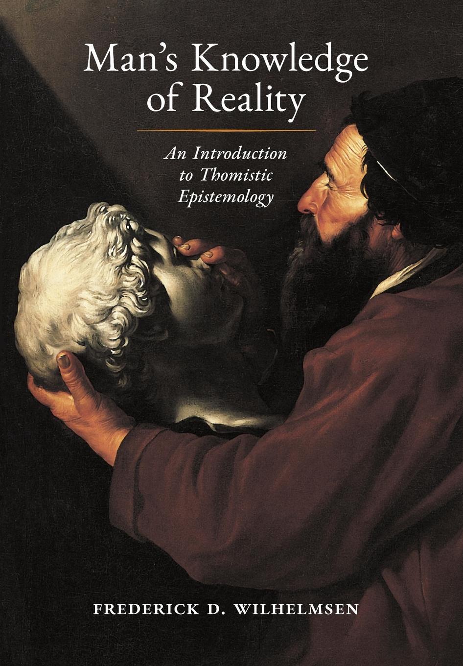 Cover: 9781621387718 | Man's Knowledge of Reality | An Introduction to Thomistic Epistemology