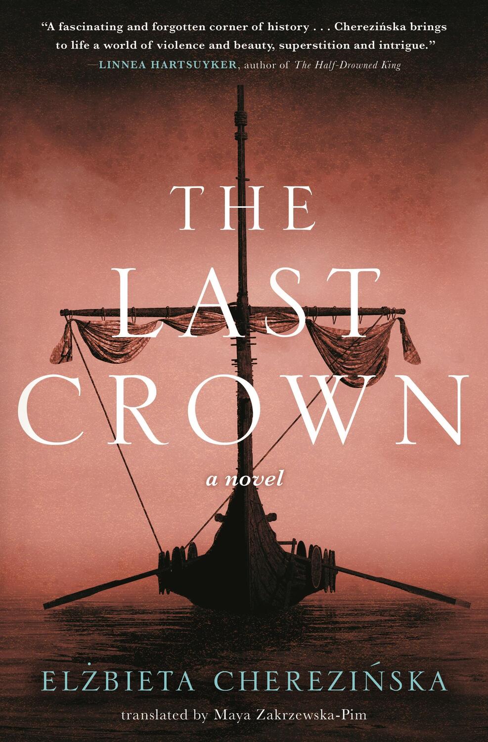 Cover: 9781250775740 | The Last Crown | Elzbieta Cherezinska | Buch | Gebunden | Englisch