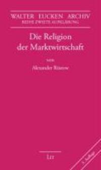 Cover: 9783825848484 | Die Religion der Marktwirtschaft | Alexander Rüstow | Buch | Deutsch