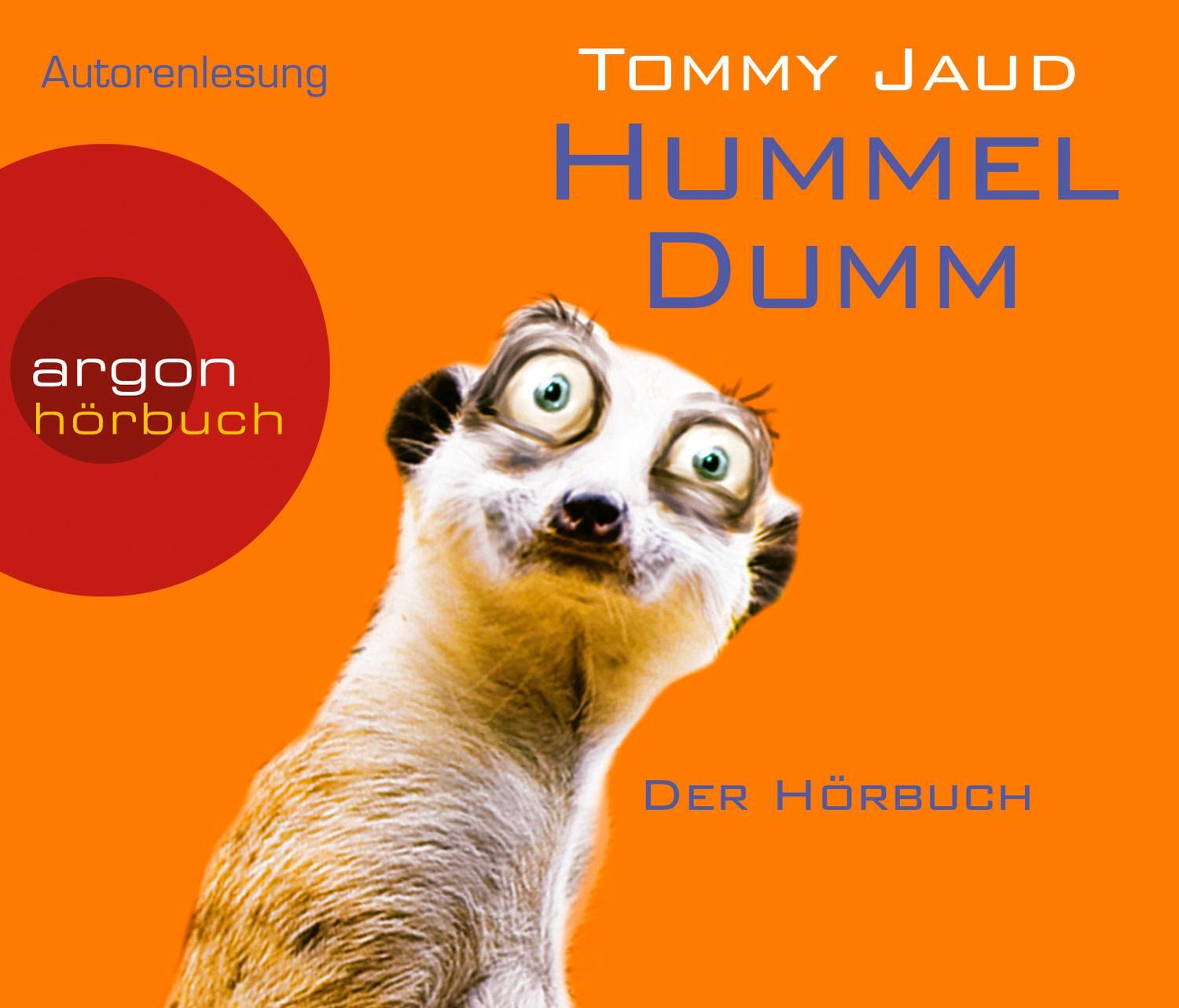 Cover: 9783839891070 | Hummeldumm (Hörbestseller) | Der Hörbuch | Tommy Jaud | Audio-CD