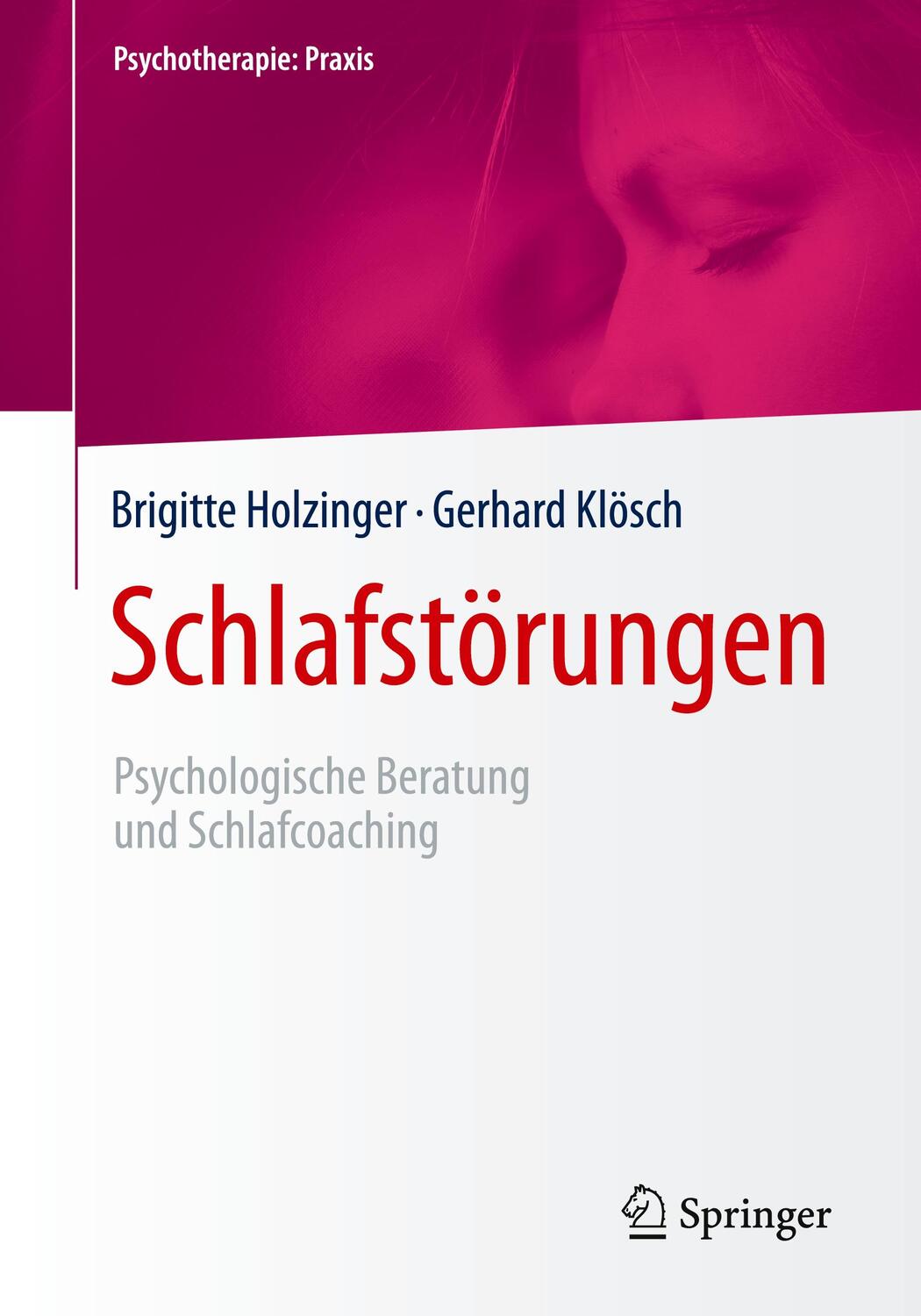Cover: 9783662546673 | Schlafstörungen | Psychologische Beratung und Schlafcoaching | Buch
