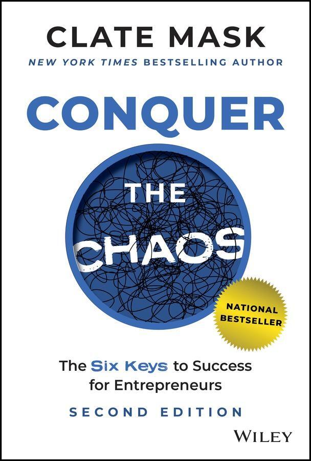Cover: 9781394217380 | Conquer the Chaos | The 6 Keys to Success for Entrepreneurs | Mask