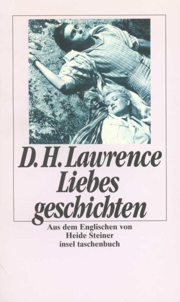 Cover: 9783458333784 | Liebesgeschichten | Übers. v. Heide Steiner | David Herbert Lawrence