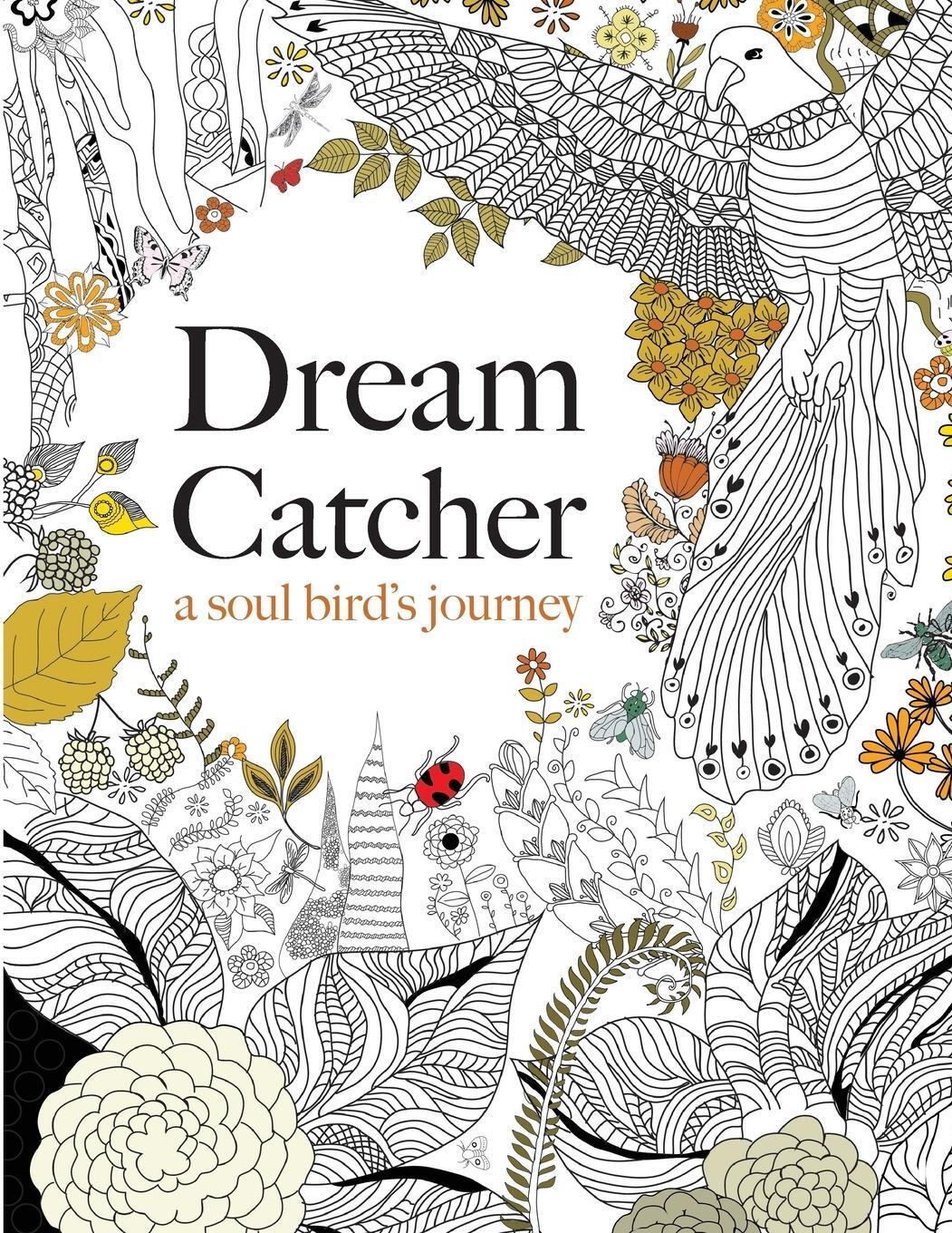 Cover: 9781909855724 | Dream Catcher | a soul bird's journey | Taschenbuch | Paperback | 2014