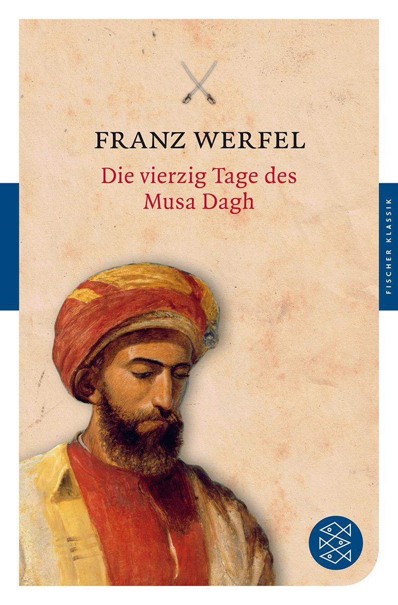 Cover: 9783596903627 | Die vierzig Tage des Musa Dagh | Franz Werfel | Taschenbuch | Deutsch