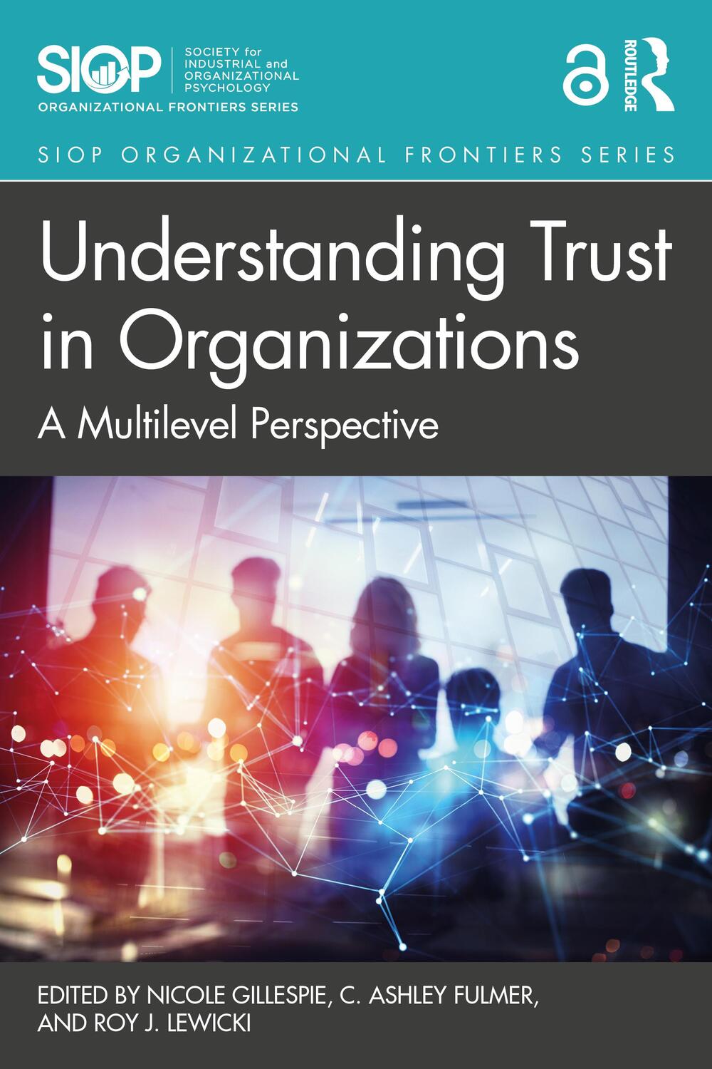 Cover: 9781138327597 | Understanding Trust in Organizations | A Multilevel Perspective | Buch