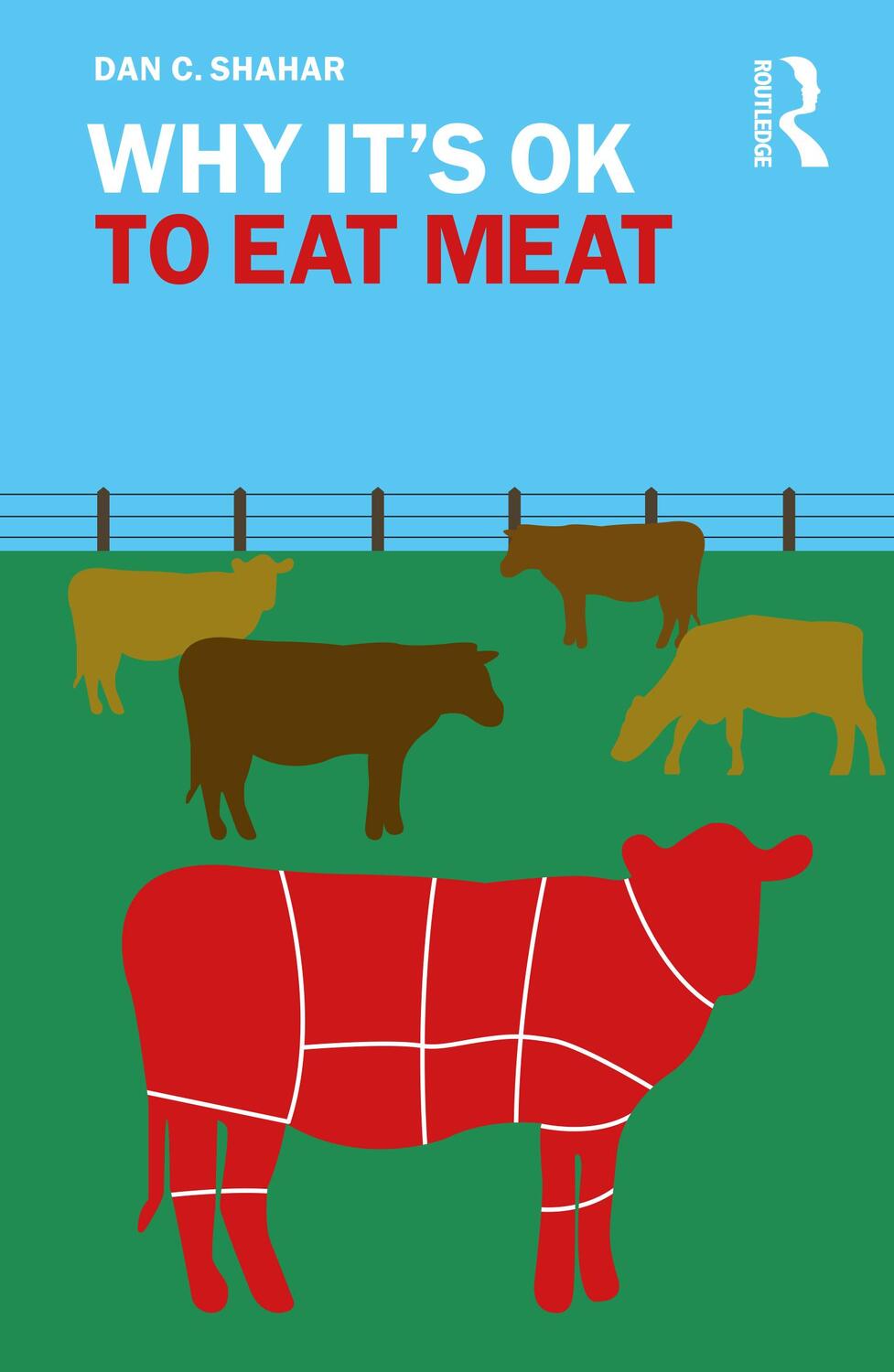 Cover: 9780367172763 | Why It's OK to Eat Meat | Dan C. Shahar | Taschenbuch | Why It's OK