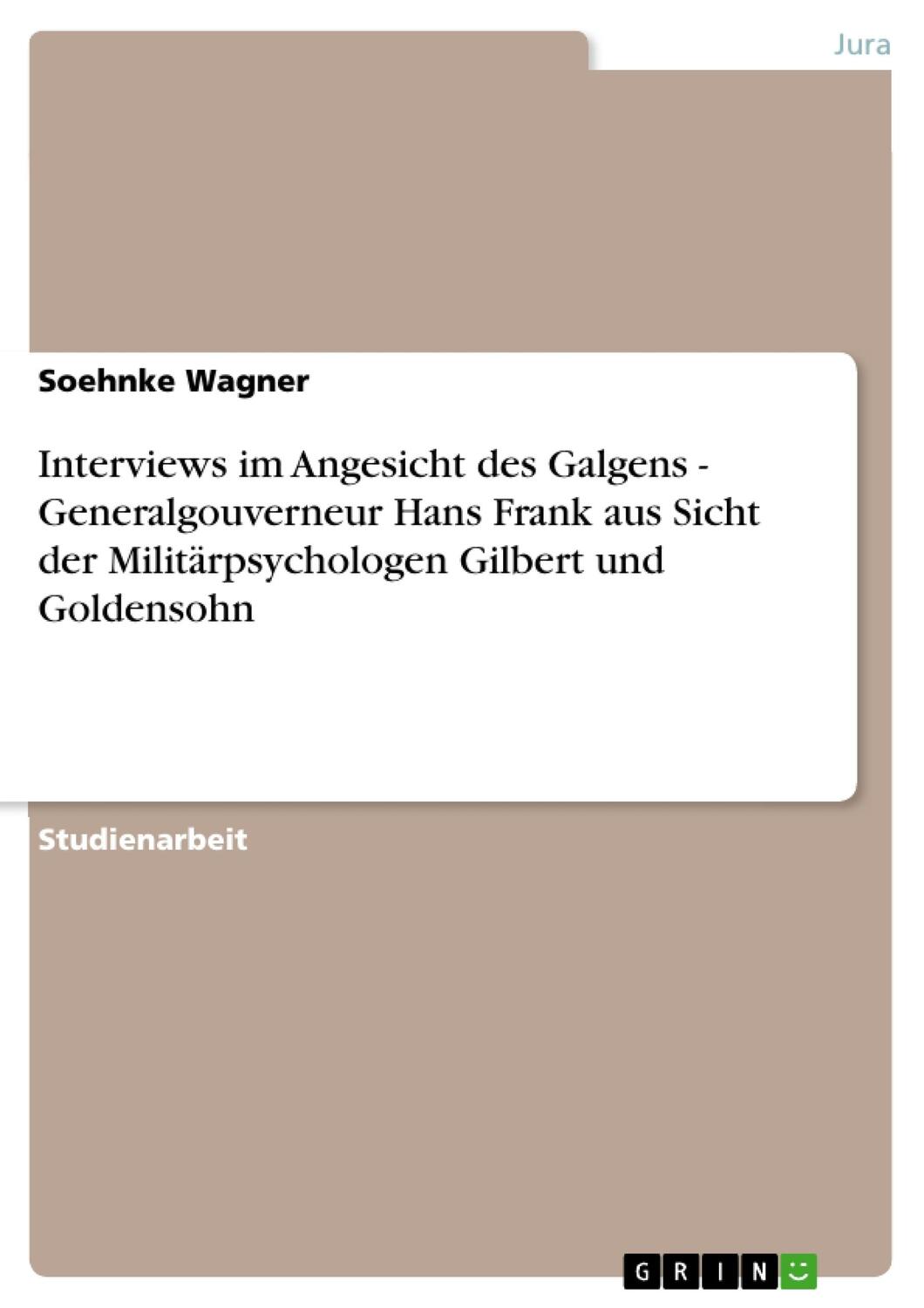 Cover: 9783638931182 | Interviews im Angesicht des Galgens - Generalgouverneur Hans Frank...