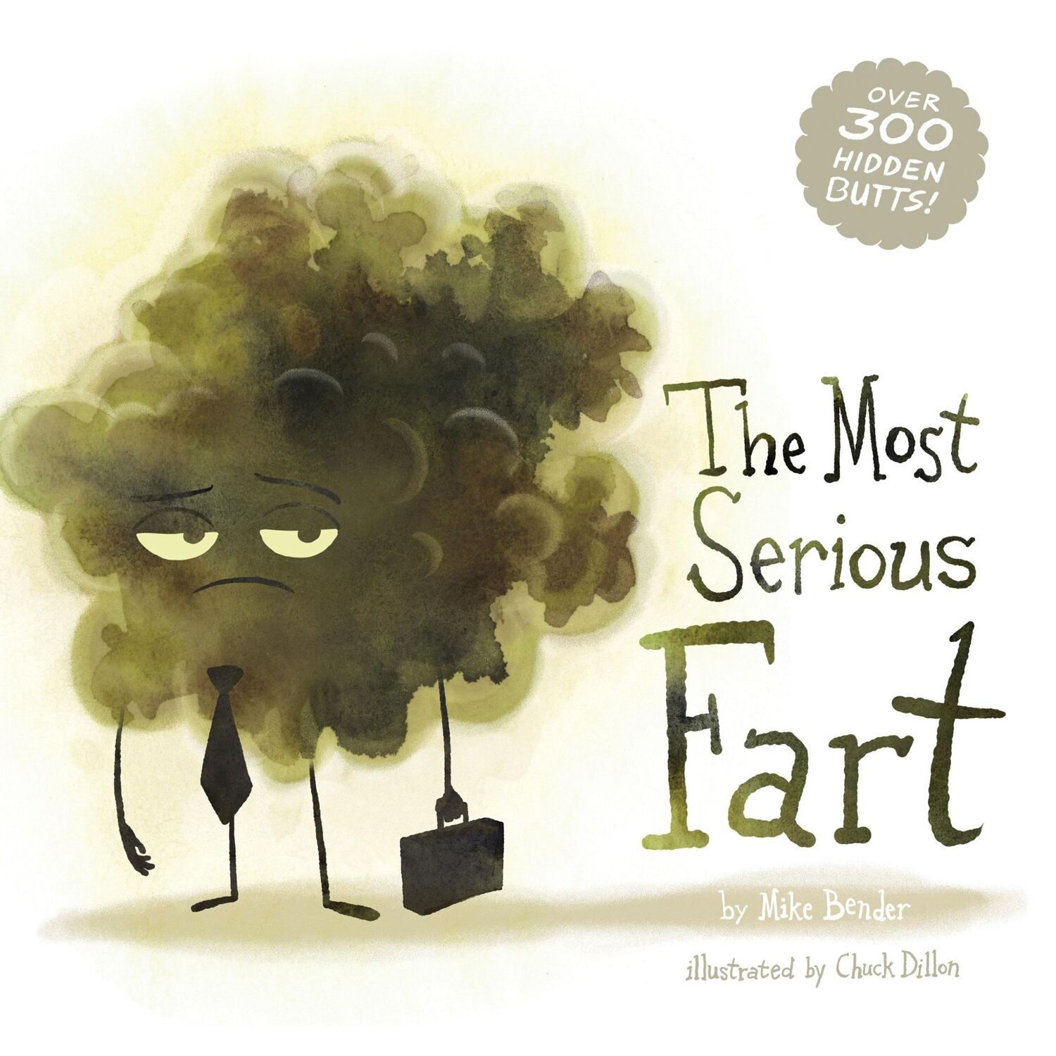 Cover: 9781938447730 | The Most Serious Fart | Mike Bender | Buch | Gebunden | Englisch