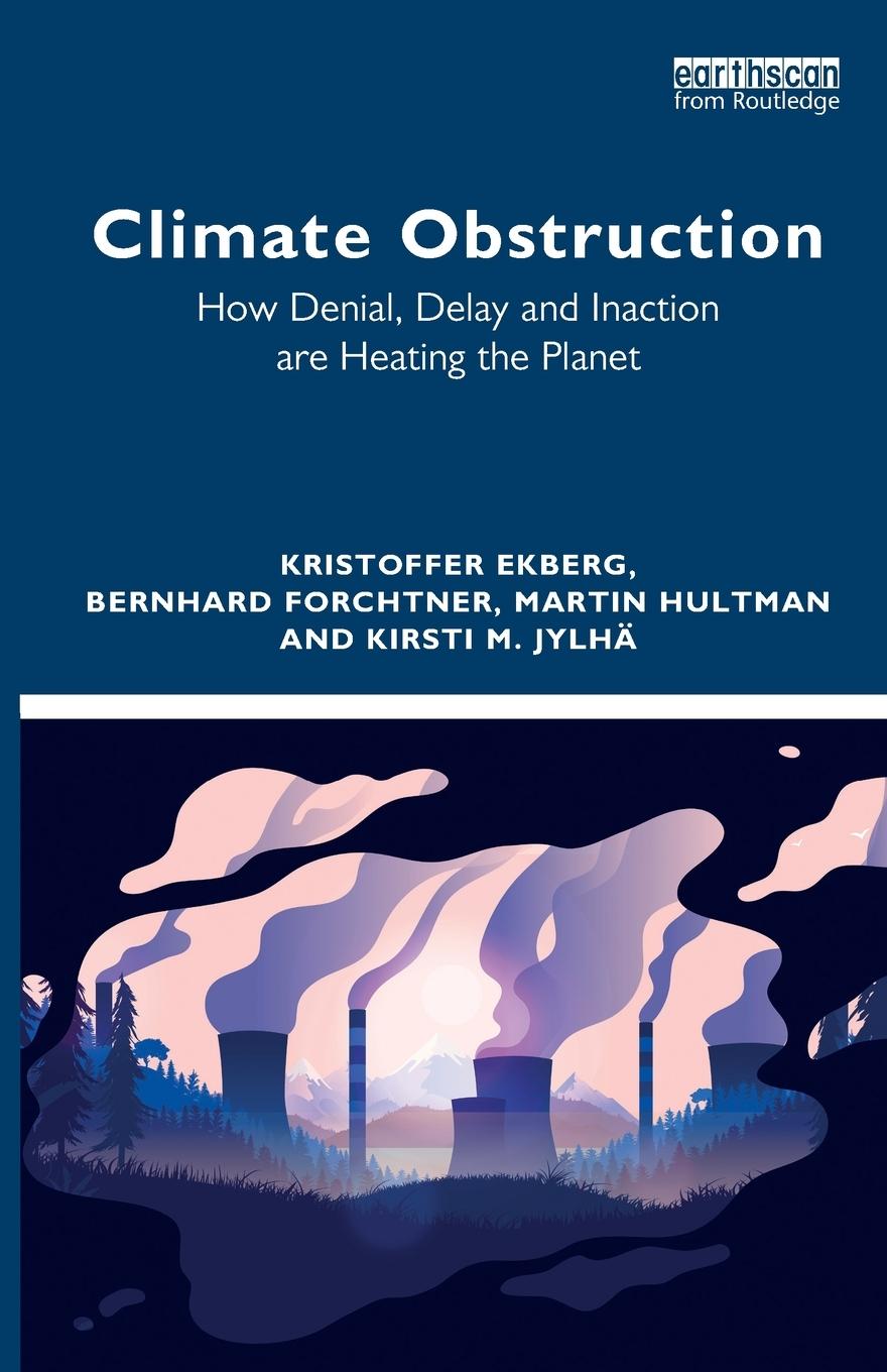 Cover: 9781032019475 | Climate Obstruction | Kristoffer Ekberg (u. a.) | Taschenbuch | 2022