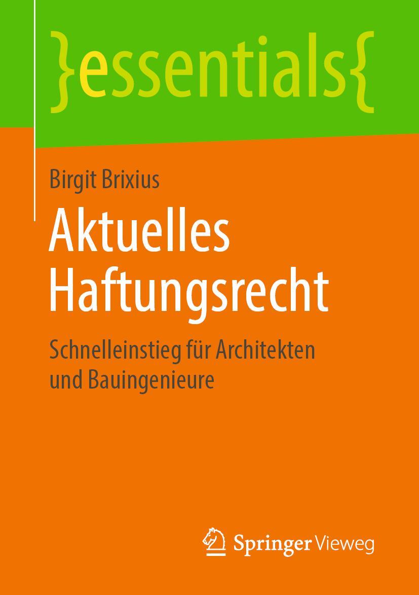 Cover: 9783658257170 | Aktuelles Haftungsrecht | Birgit Brixius | Taschenbuch | viii | 2019