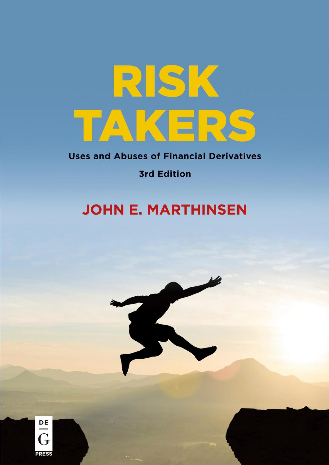 Cover: 9781547416097 | Risk Takers | Uses and Abuses of Financial Derivatives | Degruyter