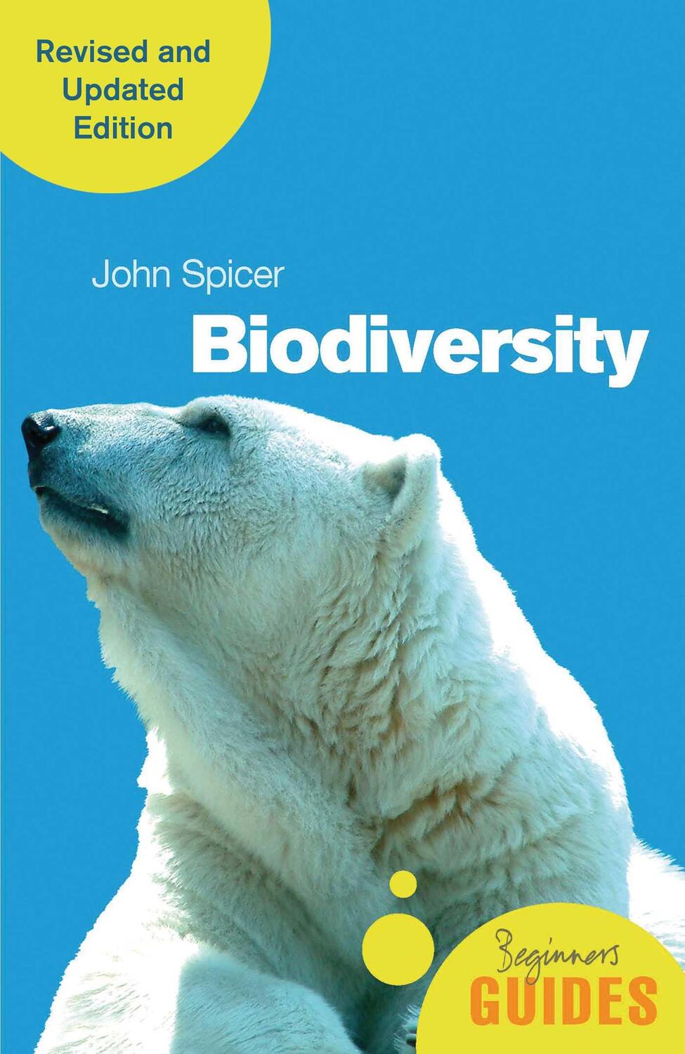 Cover: 9780861540174 | Biodiversity | A Beginner's Guide (revised and updated edition) | Buch