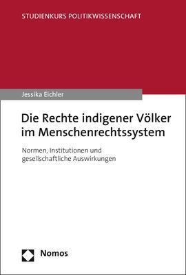Cover: 9783848764839 | Die Rechte indigener Völker im Menschenrechtssystem | Jessika Eichler
