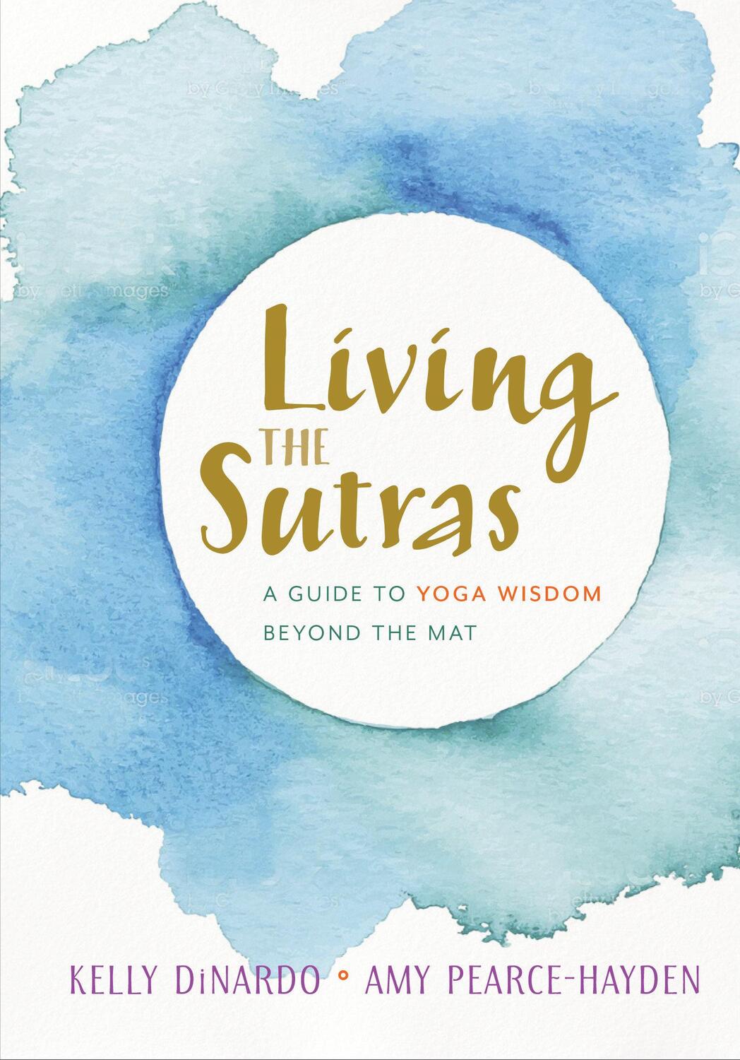 Cover: 9781611805499 | Living the Sutras | A Guide to Yoga Wisdom beyond the Mat | Buch