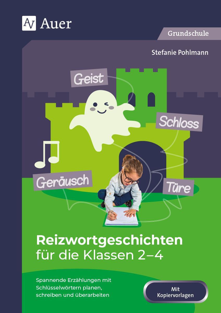 Cover: 9783403084761 | Reizwortgeschichten für die Klassen 2-4 | Stefanie Pohlmann | Deutsch