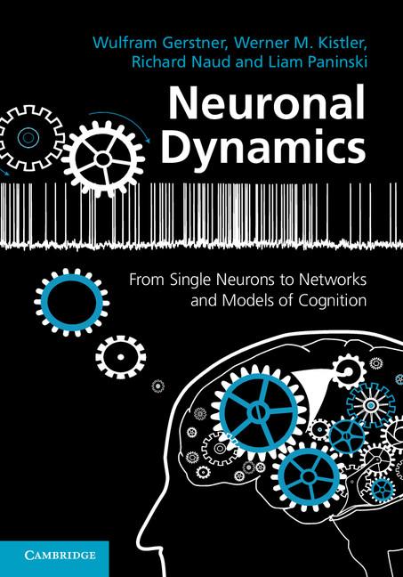 Cover: 9781107060838 | Neuronal Dynamics | Wulfram Gerstner (u. a.) | Buch | Englisch | 2014