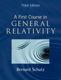 Cover: 9781108492676 | A First Course in General Relativity | Bernard Schutz | Buch | 2022