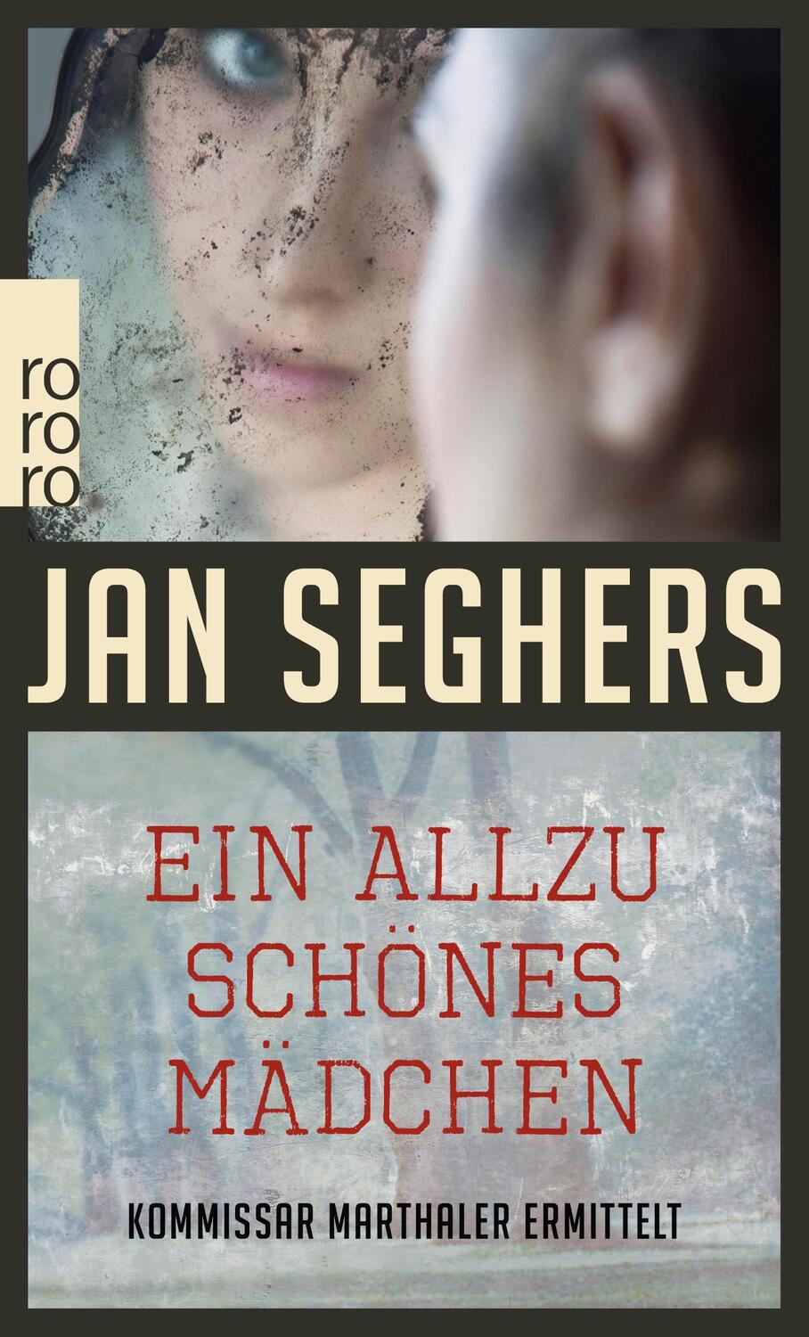 Cover: 9783499236242 | Ein allzu schönes Mädchen | Frankfurt-Krimi | Jan Seghers | Buch