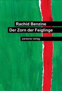 Cover: 9783924652432 | Der Zorn der Feiglinge | Roman in Briefen | Rachid Benzine | Buch