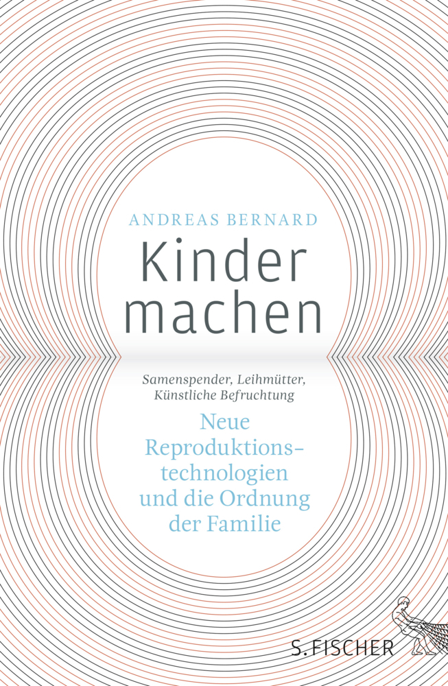 Cover: 9783100071125 | Kinder machen | Andreas Bernard | Buch | 544 S. | Deutsch | 2014