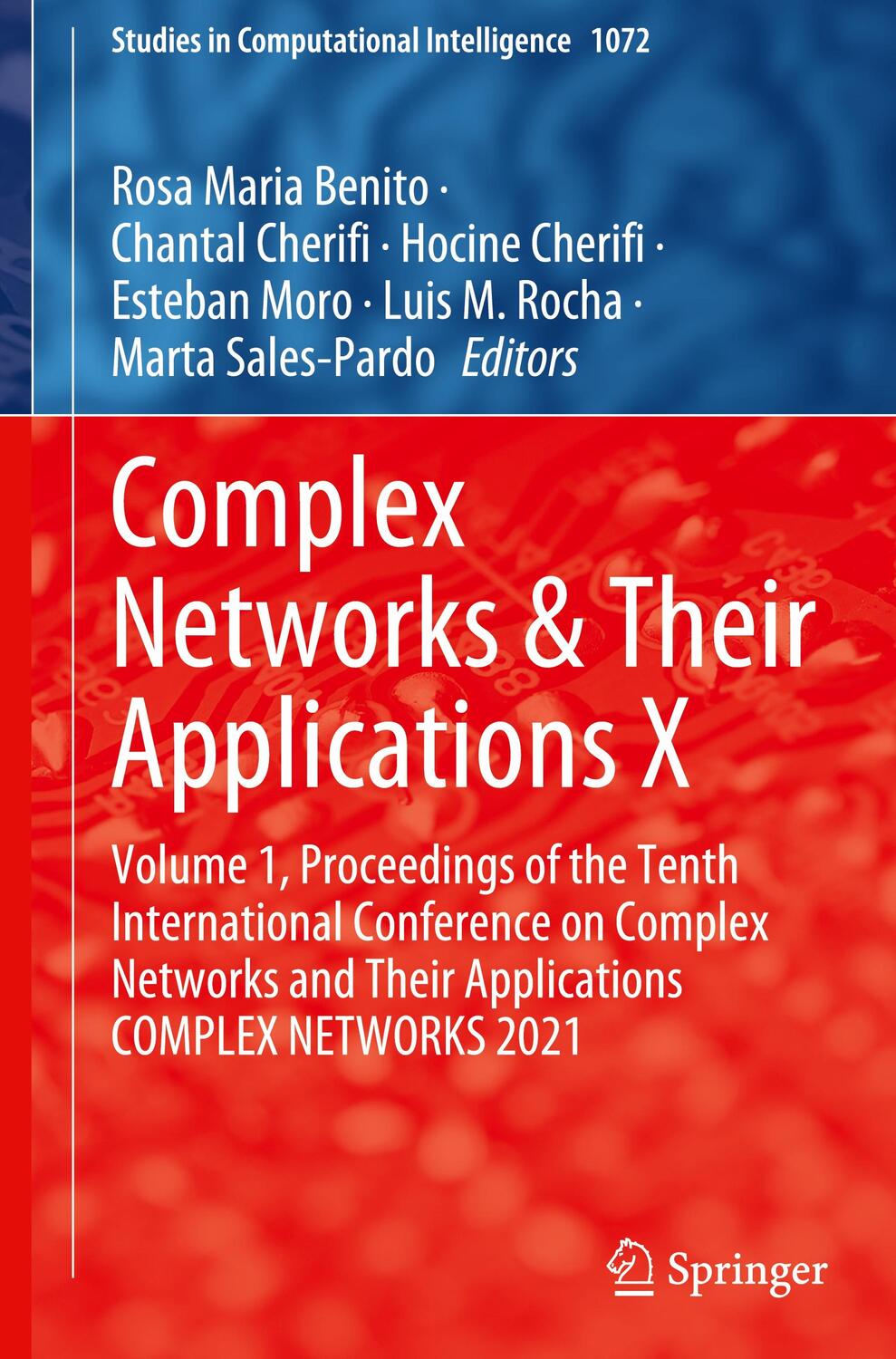 Cover: 9783030934088 | Complex Networks &amp; Their Applications X | Rosa Maria Benito (u. a.)
