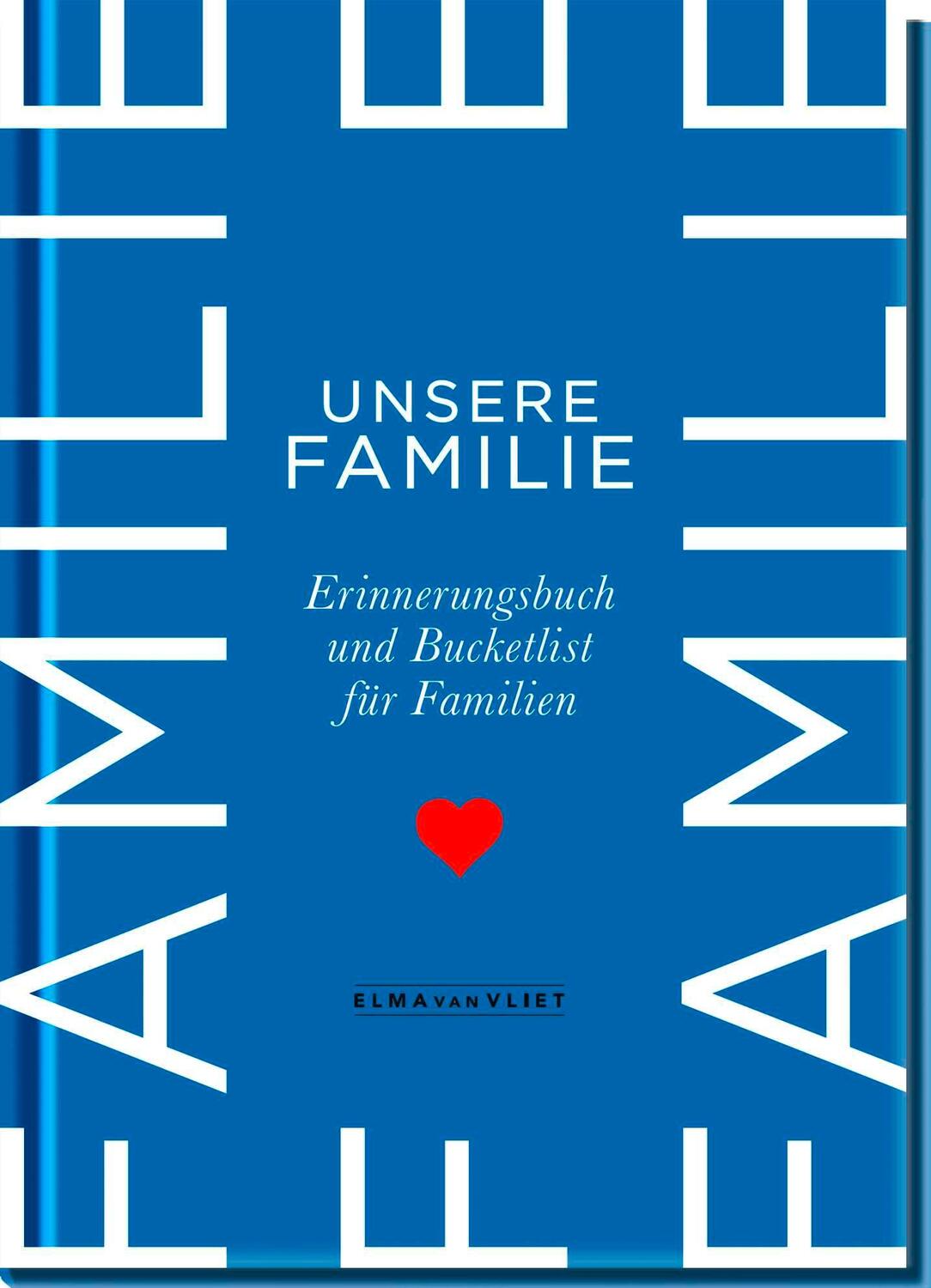 Cover: 4251693904427 | Unsere Familie | Elma Van Vliet | Notizbuch | 160 S. | Deutsch | 2024