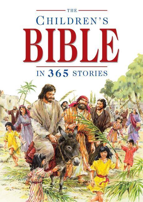 Cover: 9780745930688 | CHILDRENS BIBLE IN 365 STORIES | A Story for Every Day of the Year