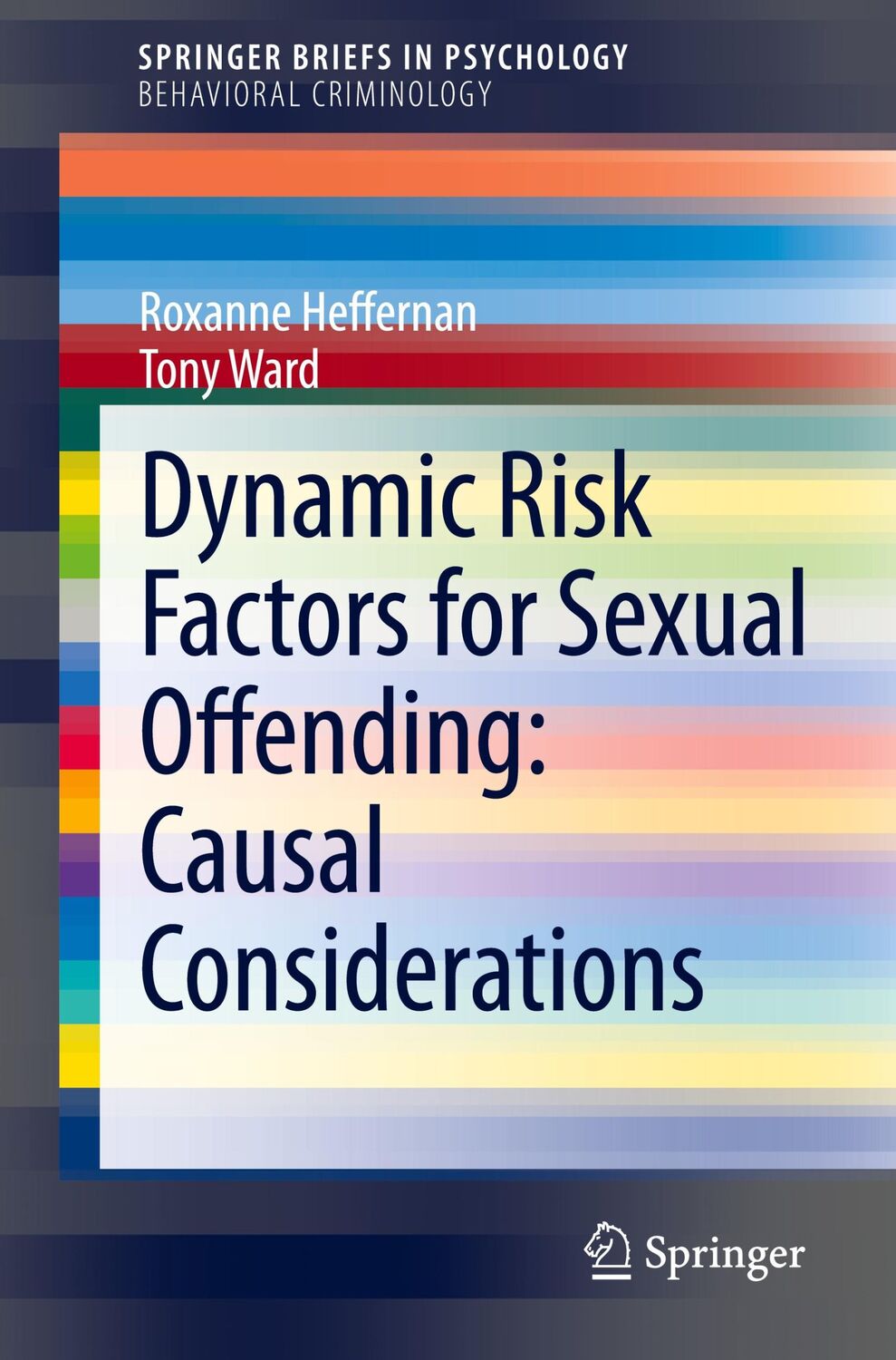 Cover: 9783030582746 | Dynamic Risk Factors for Sexual Offending | Causal Considerations | ix