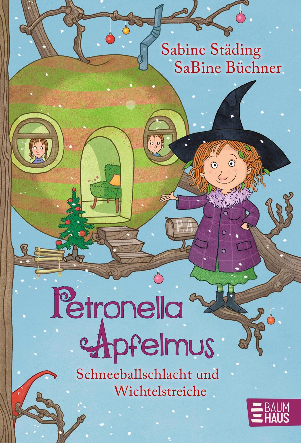 Cover: 9783414824271 | Petronella Apfelmus 03 - Schneeballschlacht und Wichtelstreiche | Buch