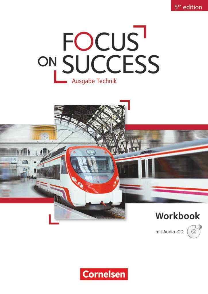 Cover: 9783064510869 | Focus on Success B1-B2 Workbook Technik mit Audio-CD | Steve Williams