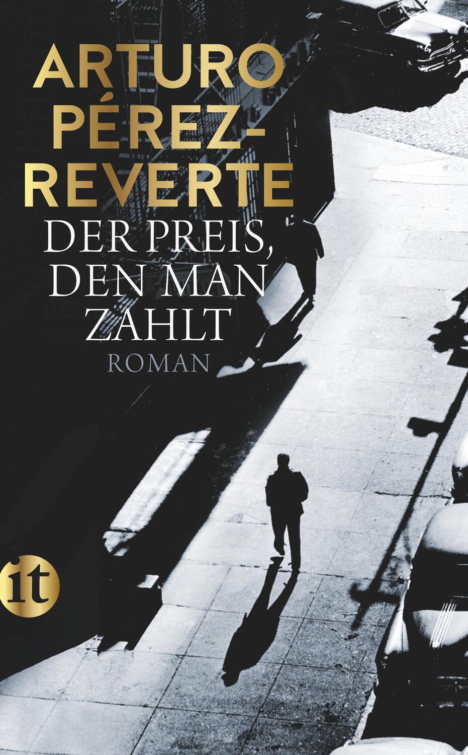 Cover: 9783458363750 | Der Preis, den man zahlt | Roman | Arturo Pérez-Reverte | Taschenbuch