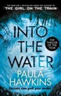 Cover: 9781784162245 | Into the Water | The Sunday Times Bestseller | Paula Hawkins | Buch