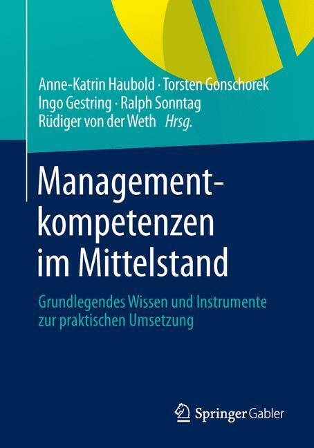 Cover: 9783658034474 | Managementkompetenzen im Mittelstand | Anne-Katrin Haubold (u. a.)