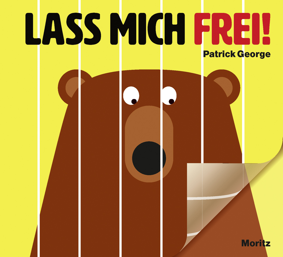 Cover: 9783895653117 | Lass mich frei! | Patrick George | Buch | 54 S. | Deutsch | 2016