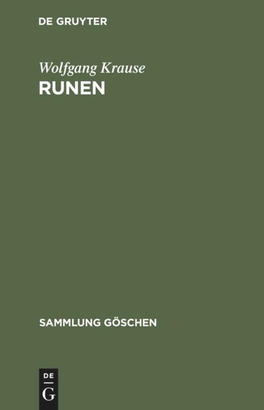 Cover: 9783110140422 | Runen | Wolfgang Krause | Buch | Sammlung Göschen | 138 S. | Deutsch
