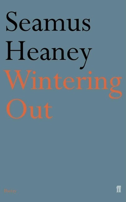 Cover: 9780571101580 | Wintering Out | Seamus Heaney | Taschenbuch | Englisch | 2002