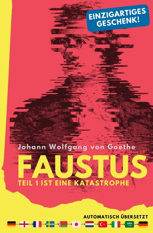 Cover: 9783752949476 | Faustus. Teil 1 ist eine Katastrophe. (mehrfach automatisch...