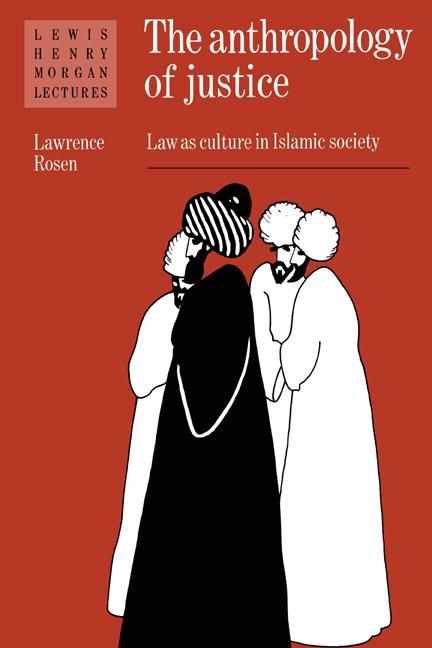 Cover: 9780521367400 | The Anthropology of Justice | Law as Culture in Islamic Society | Buch