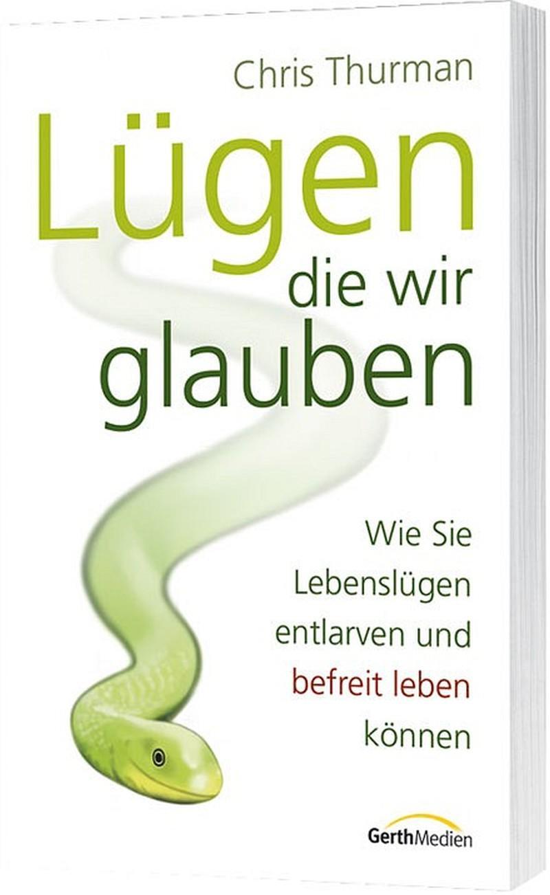 Cover: 9783865911490 | Lügen, die wir glauben | Chris Thurman | Taschenbuch | 218 S. | 2005