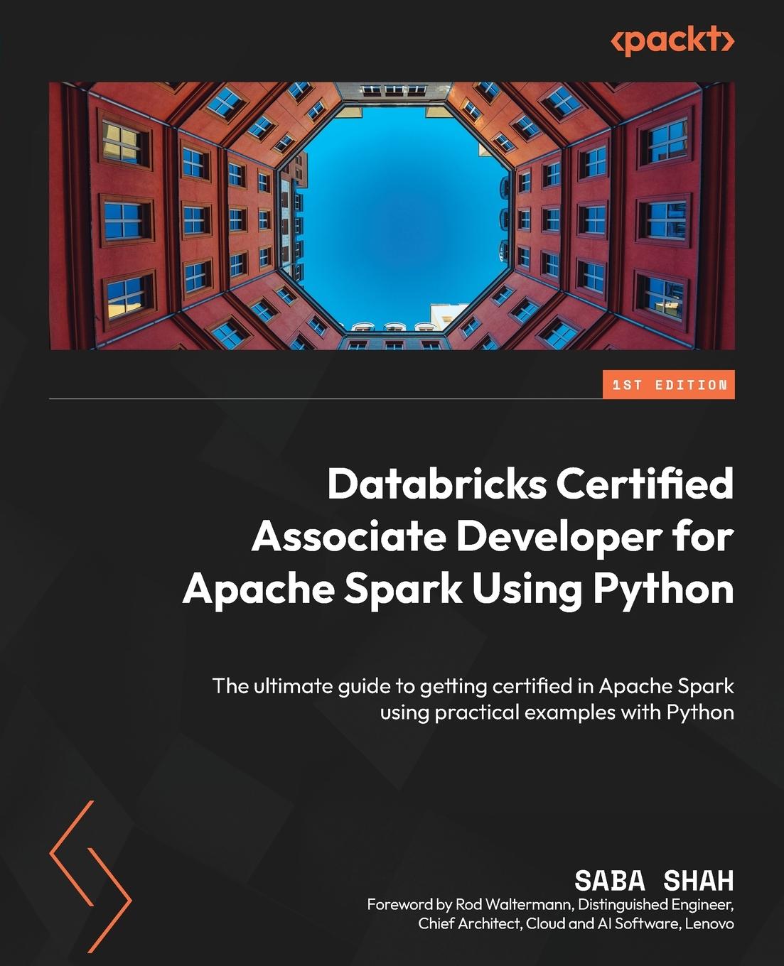 Cover: 9781804619780 | Databricks Certified Associate Developer for Apache Spark Using Python