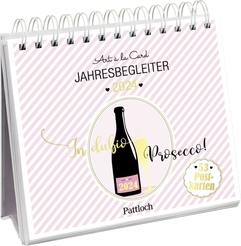 Cover: 4260308344558 | Postkartenkalender 2024: In dubio Prosecco | Art à la Card | Kalender